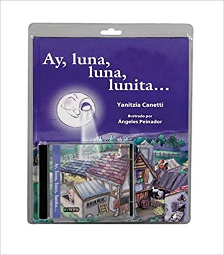 Ay, luna, luna, lunita.. (Álbumes ilustrados (con CD))