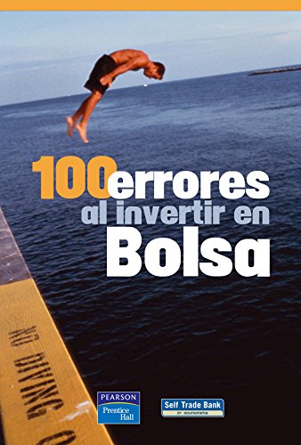 100 ERRORES AL INVERTIR EN BOLSA (Negocios en el bolsillo)