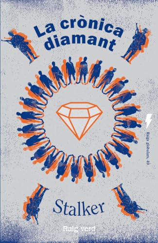 La crònica diamant: 49 (Globulars)