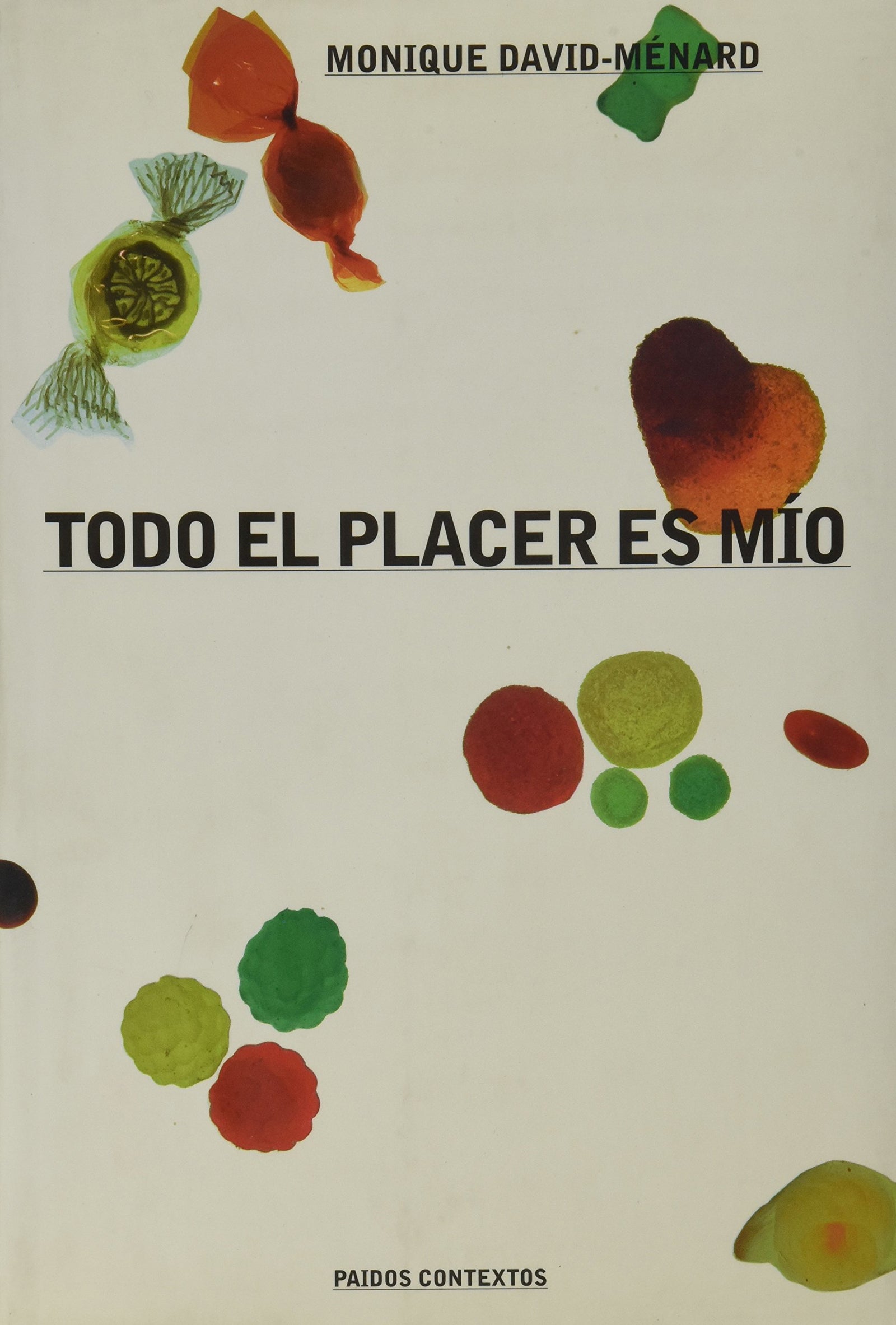 Todo el placer es mio / All the Pleasure is Mine