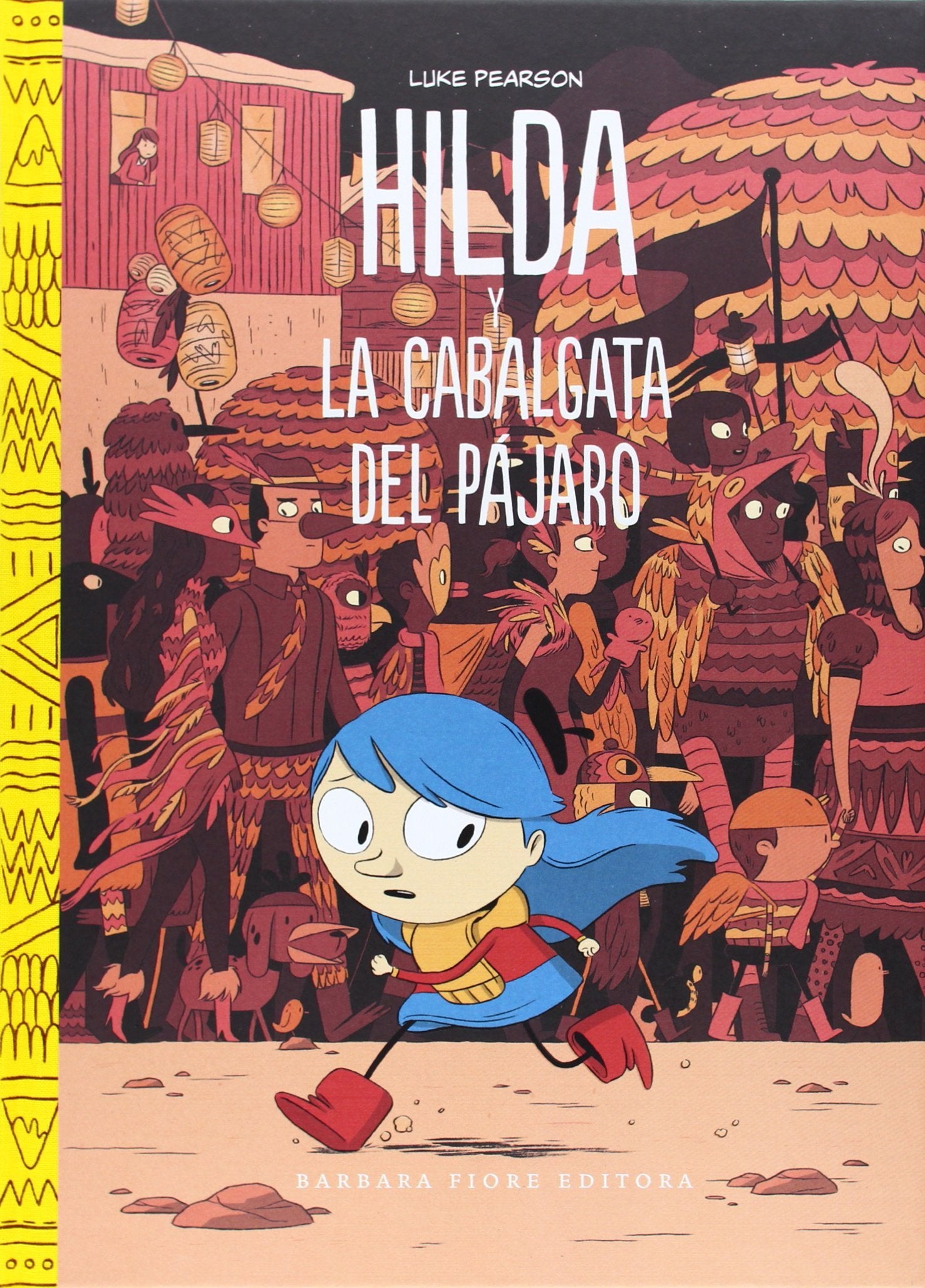 Hilda y la cabalgata del pájaro (SIN COLECCION)
