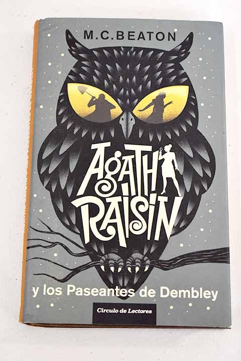Agatha Raisin y los paseantes de Dembley