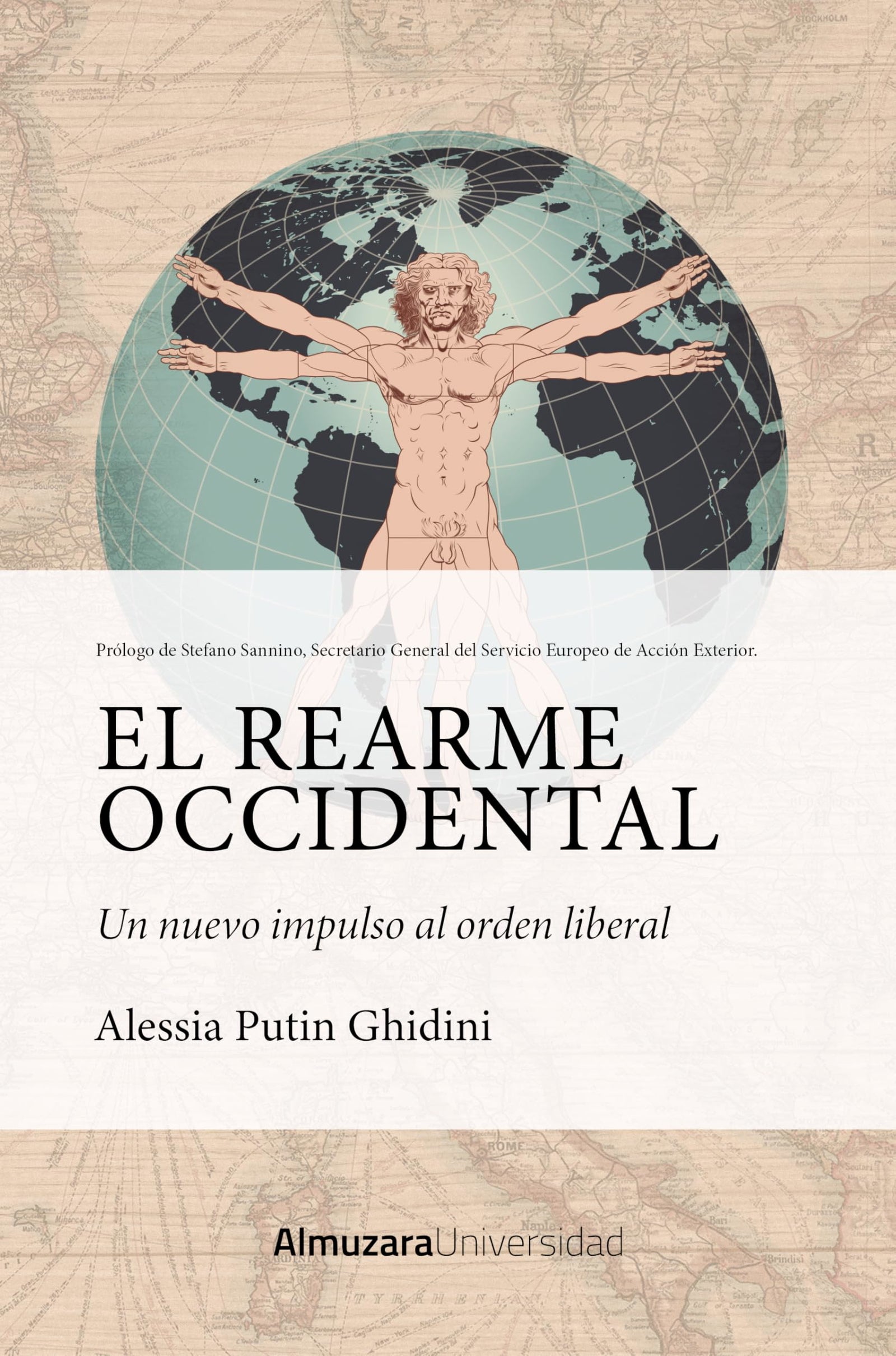 El rearme occidental: Un nuevo impulso al orden liberal (Historia de las dinámicas sociales, culturales y políticas)