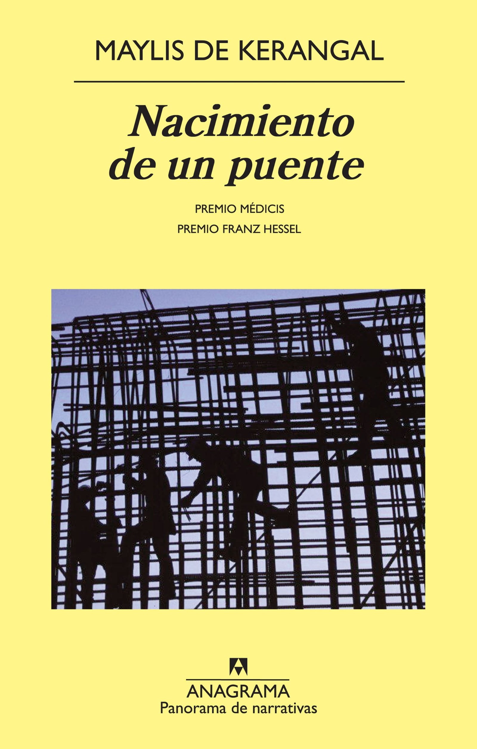 Nacimiento de un puente: 838 (Panorama de narrativas)