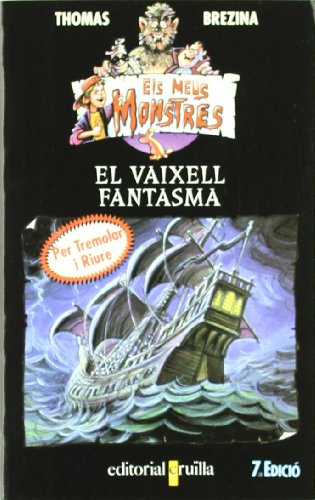 El vaixell fantasma: 9 (Todos mis monstruos)