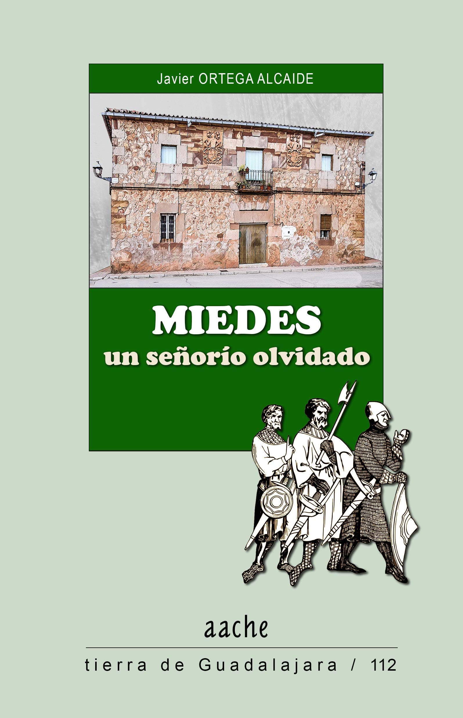 Miedes, un señorío olvidado