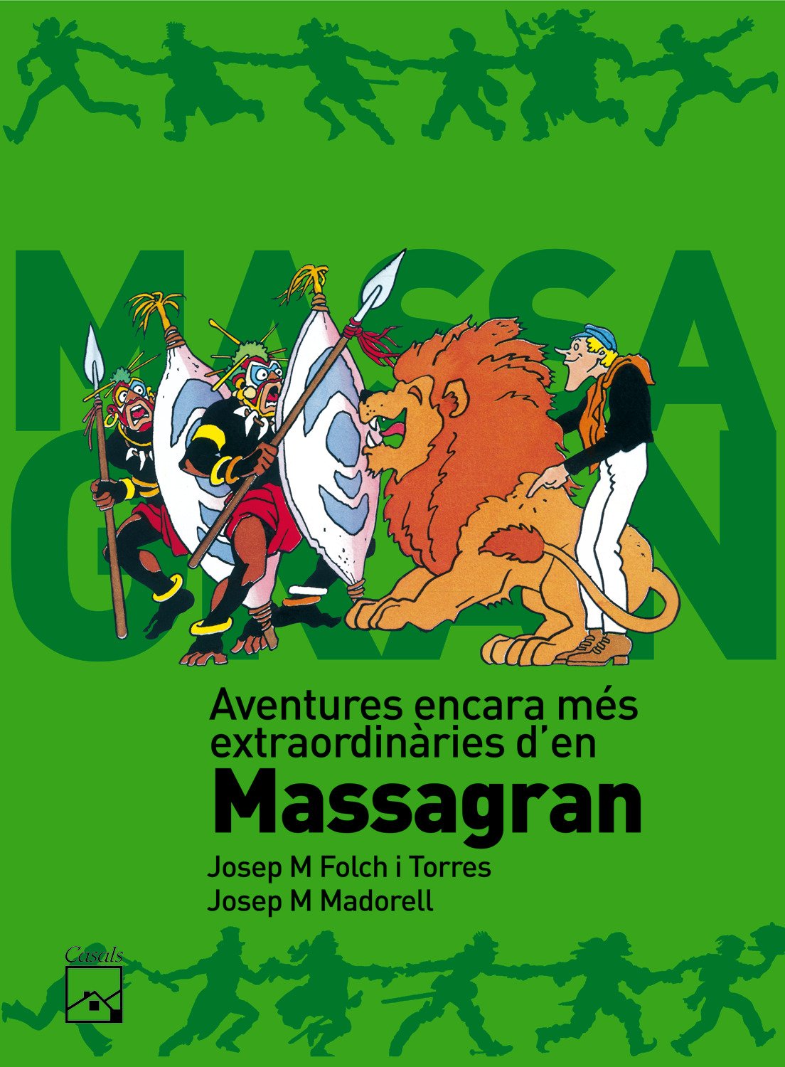 Aventures encara més extraordinàries d'en Massagran (Còmic Massagran)