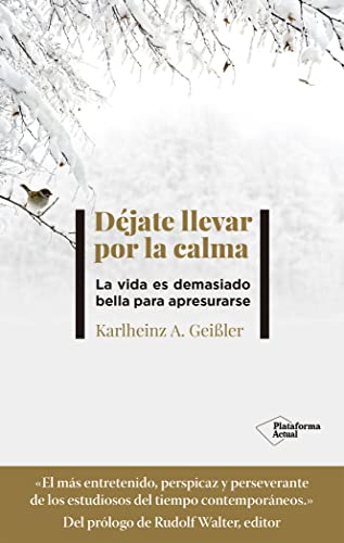 Dejate llevar por la calma (ACTUAL)
