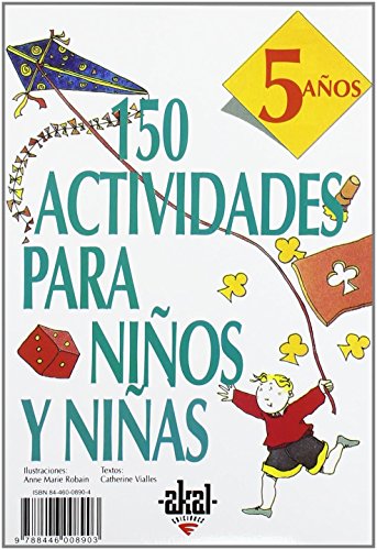 150 actividades para niños y niñas de 5 años (Libros de actividades)