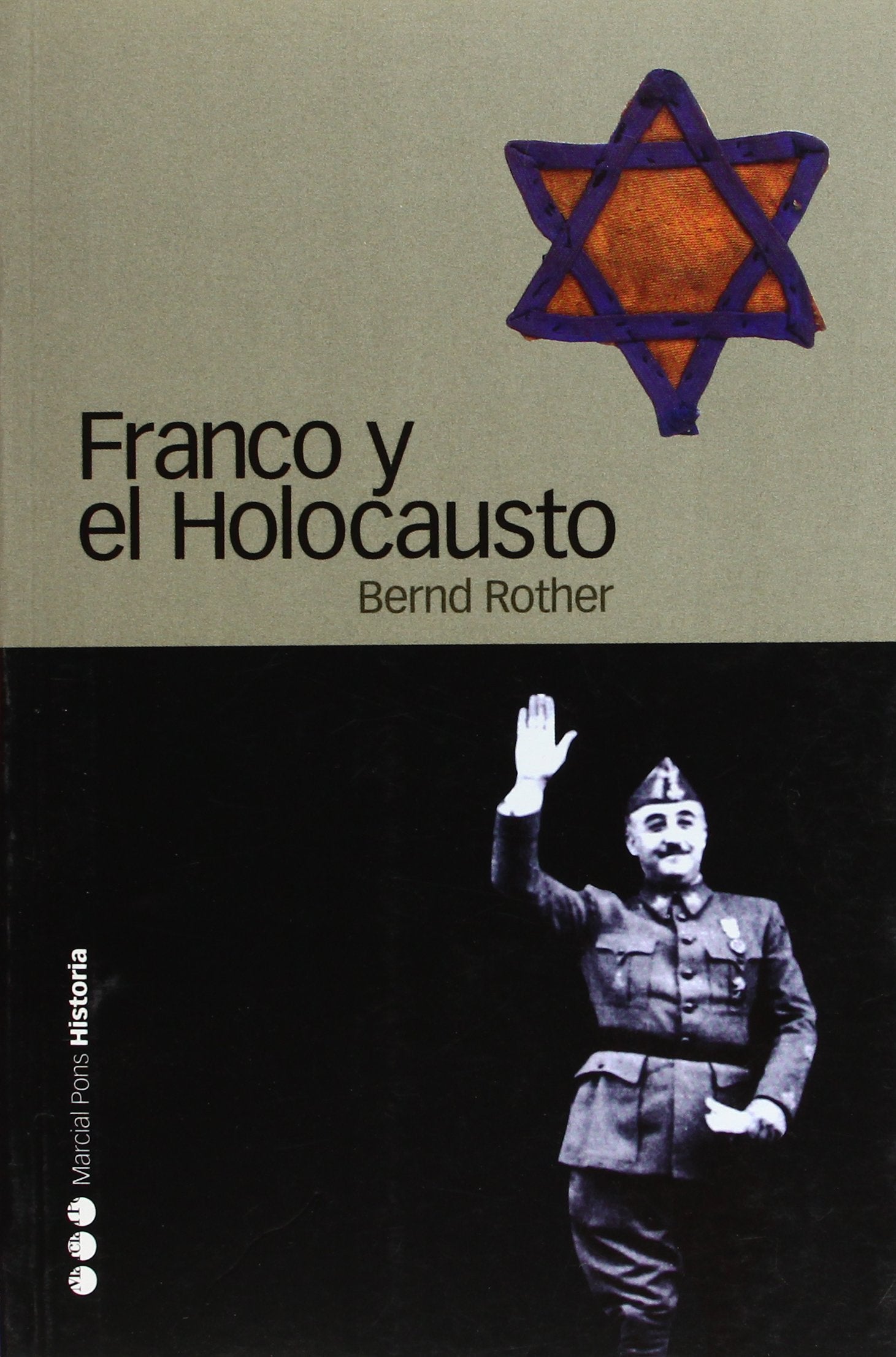 FRANCO Y EL HOLOCAUSTO: 37 (Estudios)