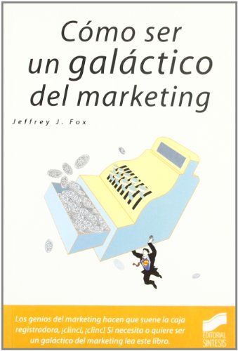 Cómo ser un galáctico del marketing: 4 (Narrativa empresarial)
