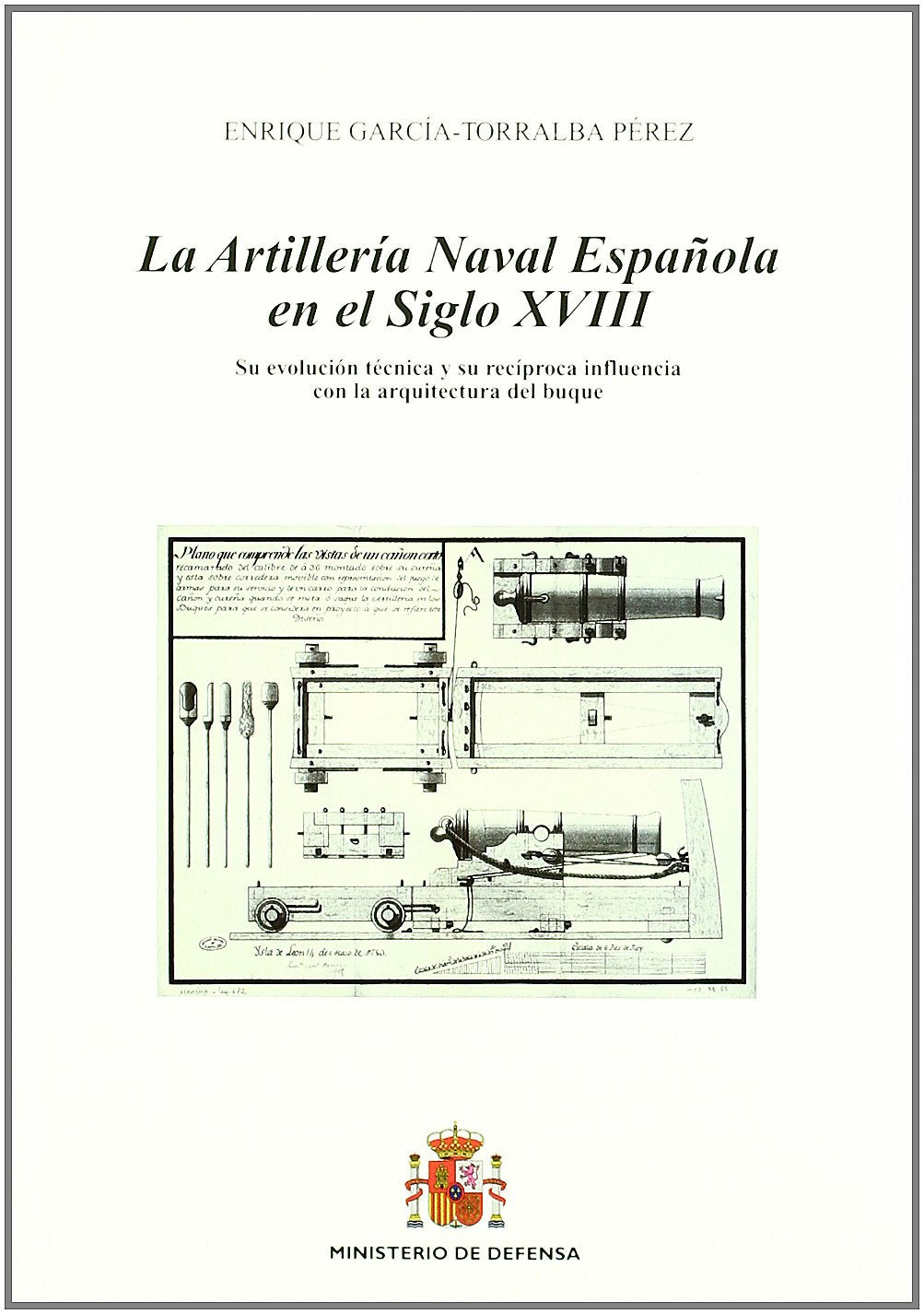 La artillería naval española en el siglo XVIII