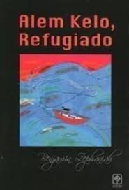 Alem kelo, refugiado