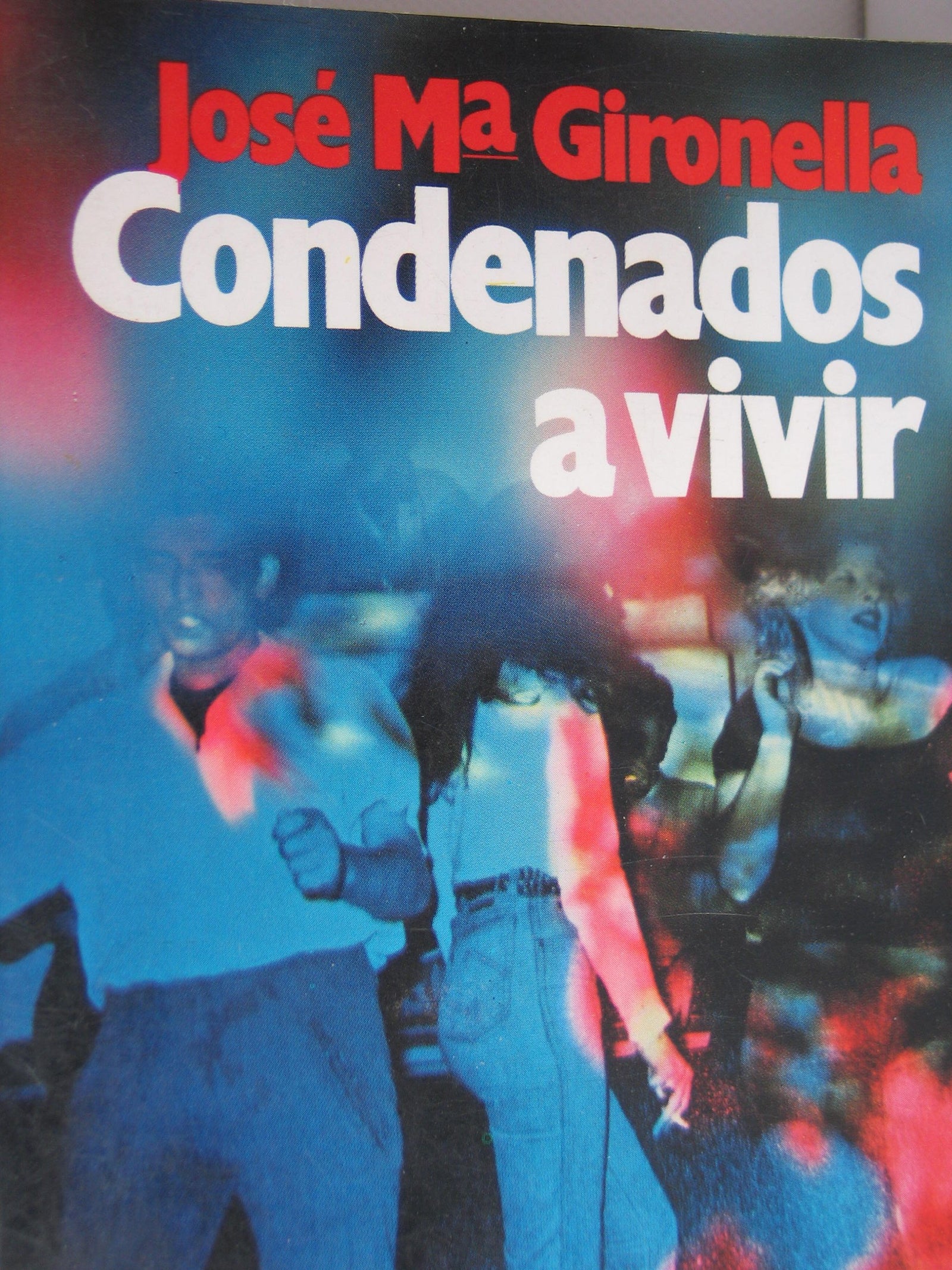 Condenados a Vivir