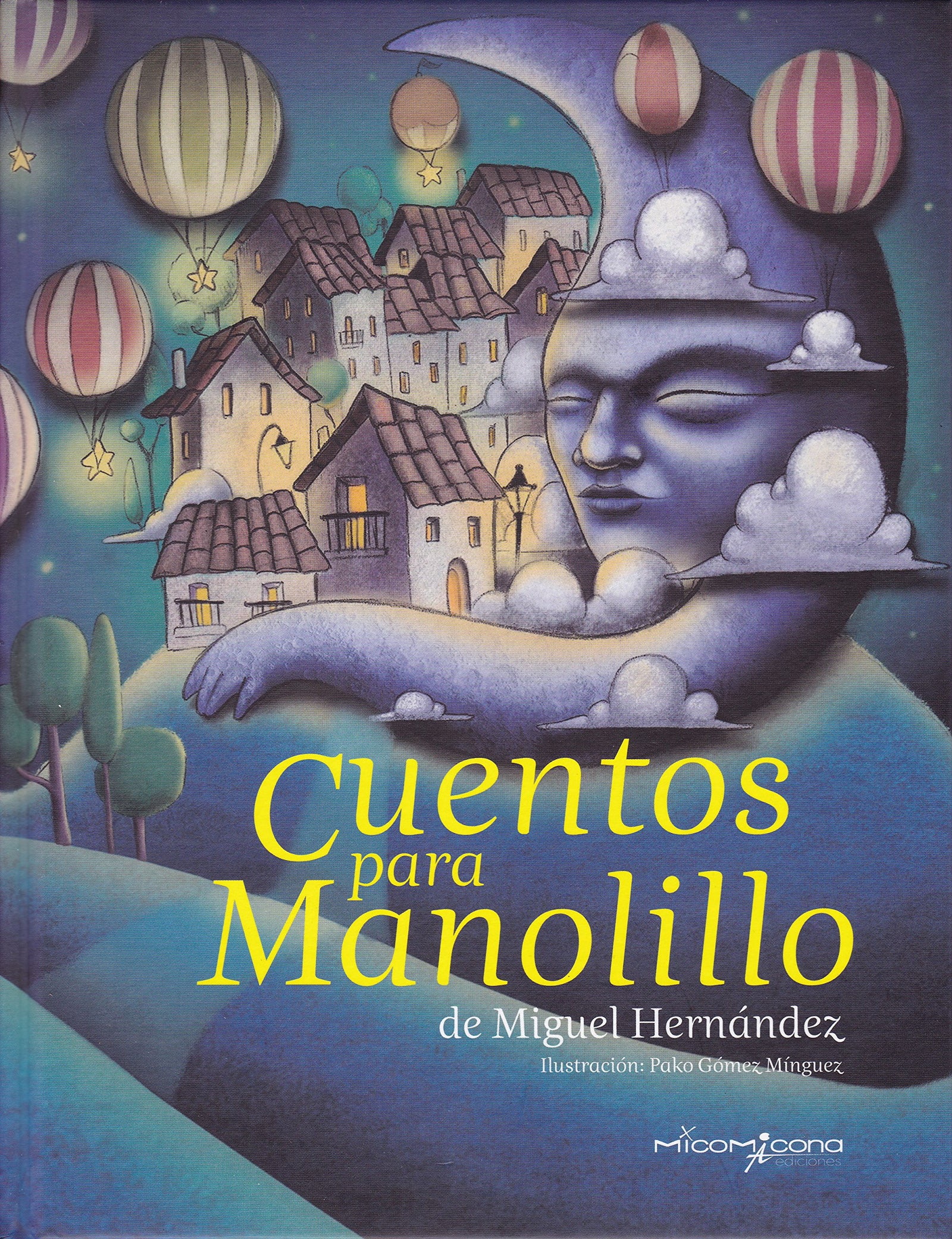 Cuentos para manolillo (LECTURAS)