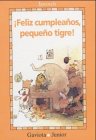 ¡Feliz cumpleaños, pequeño tigre!: La historia de cómo el pequeño tigre celebró su cumpleaños (Gaviota junior)