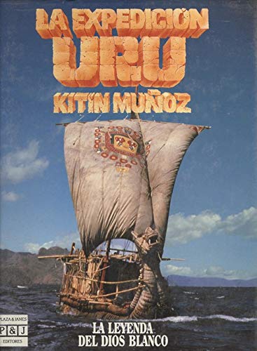 La expedición URU: La leyenda del Dios Blanco
