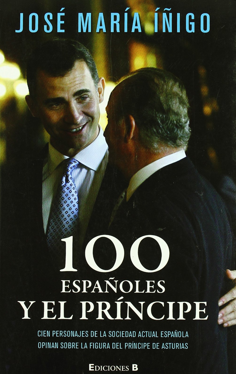 100 españoles y el príncipe