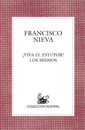¡Viva el estupor! / Los mismos: 1 (Contemporánea)