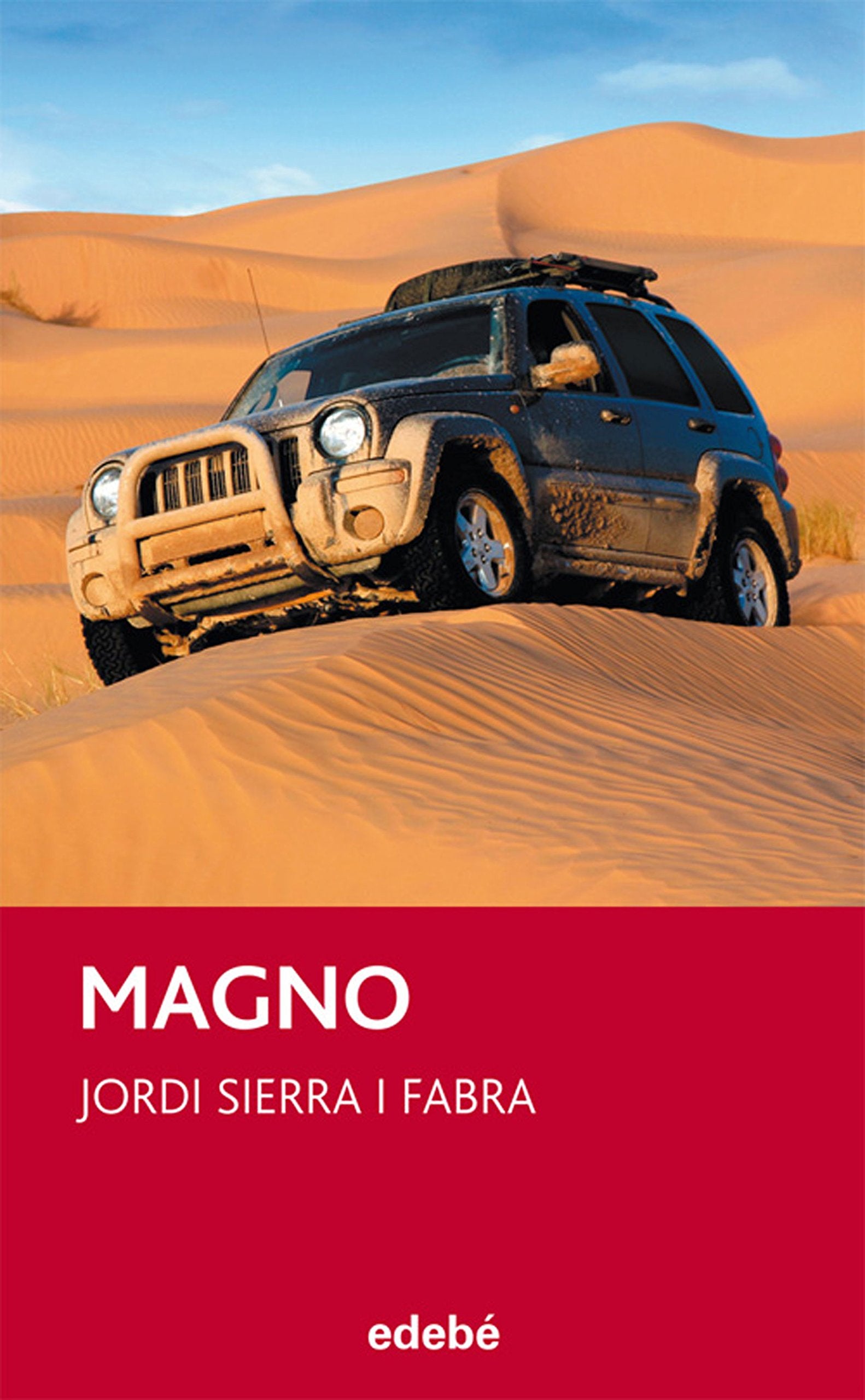 MAGNO, DE Jordi Sierra i Fabra: 25 (Periscopio)