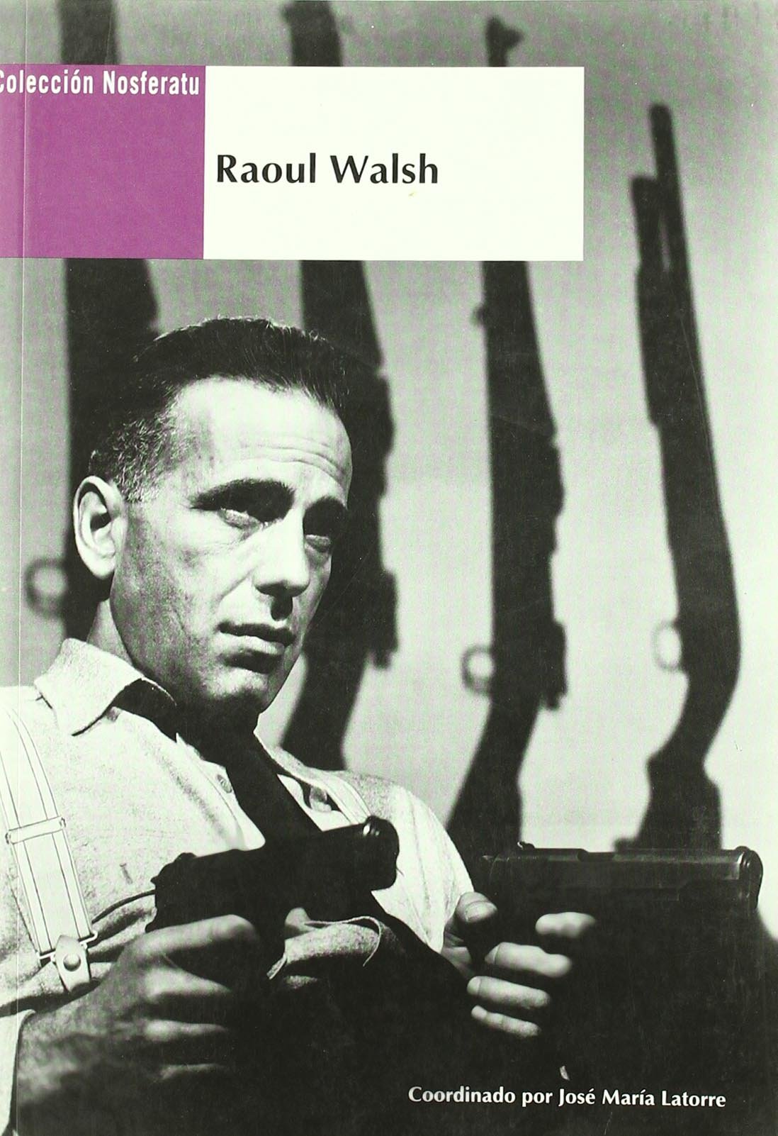Raoul Walsh