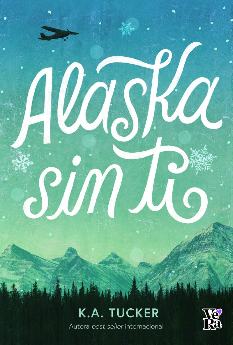 Alaska sin ti (VR YA)