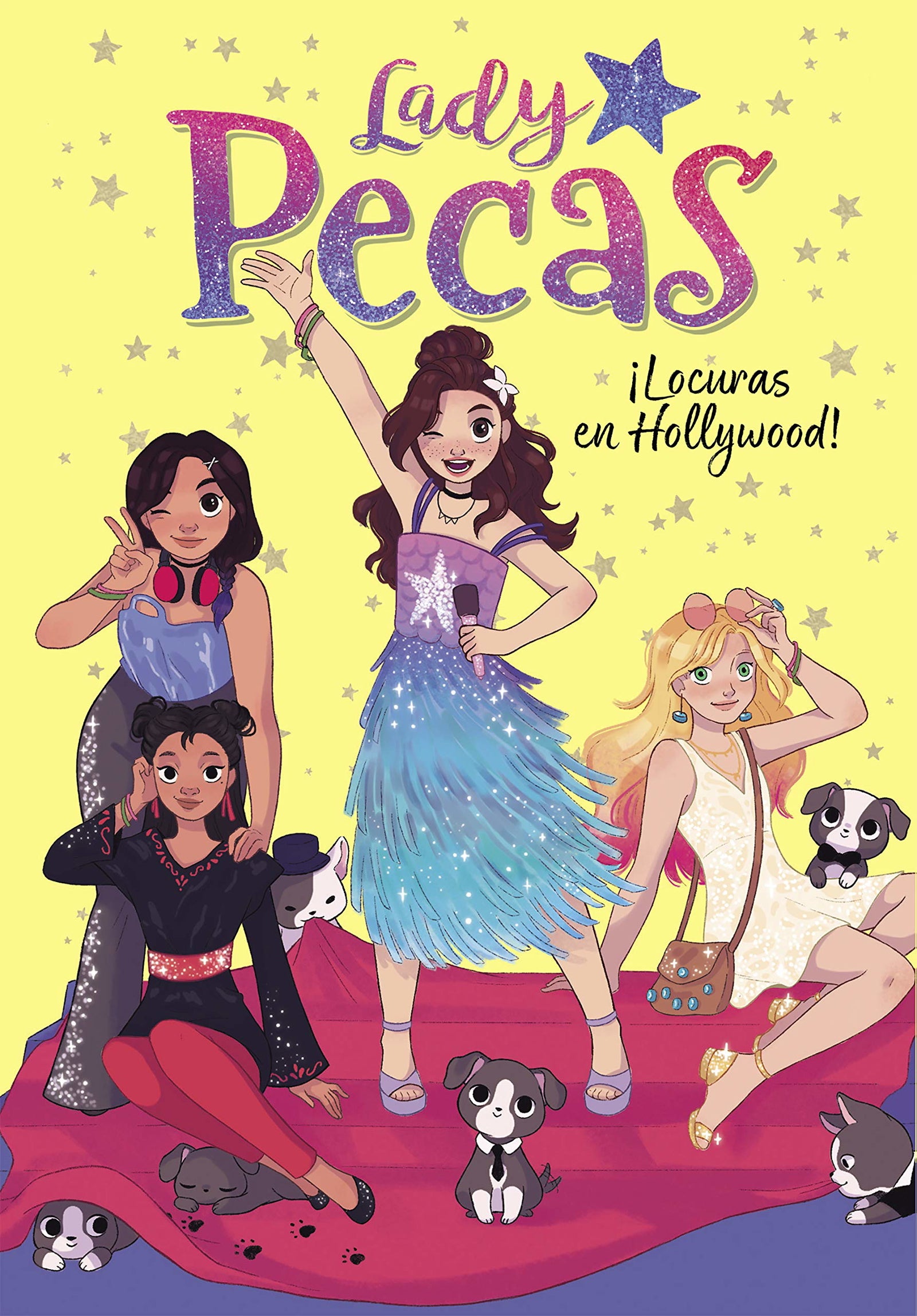 Lady Pecas 3 - ¡Locuras en Hollywood! (Jóvenes lectores)