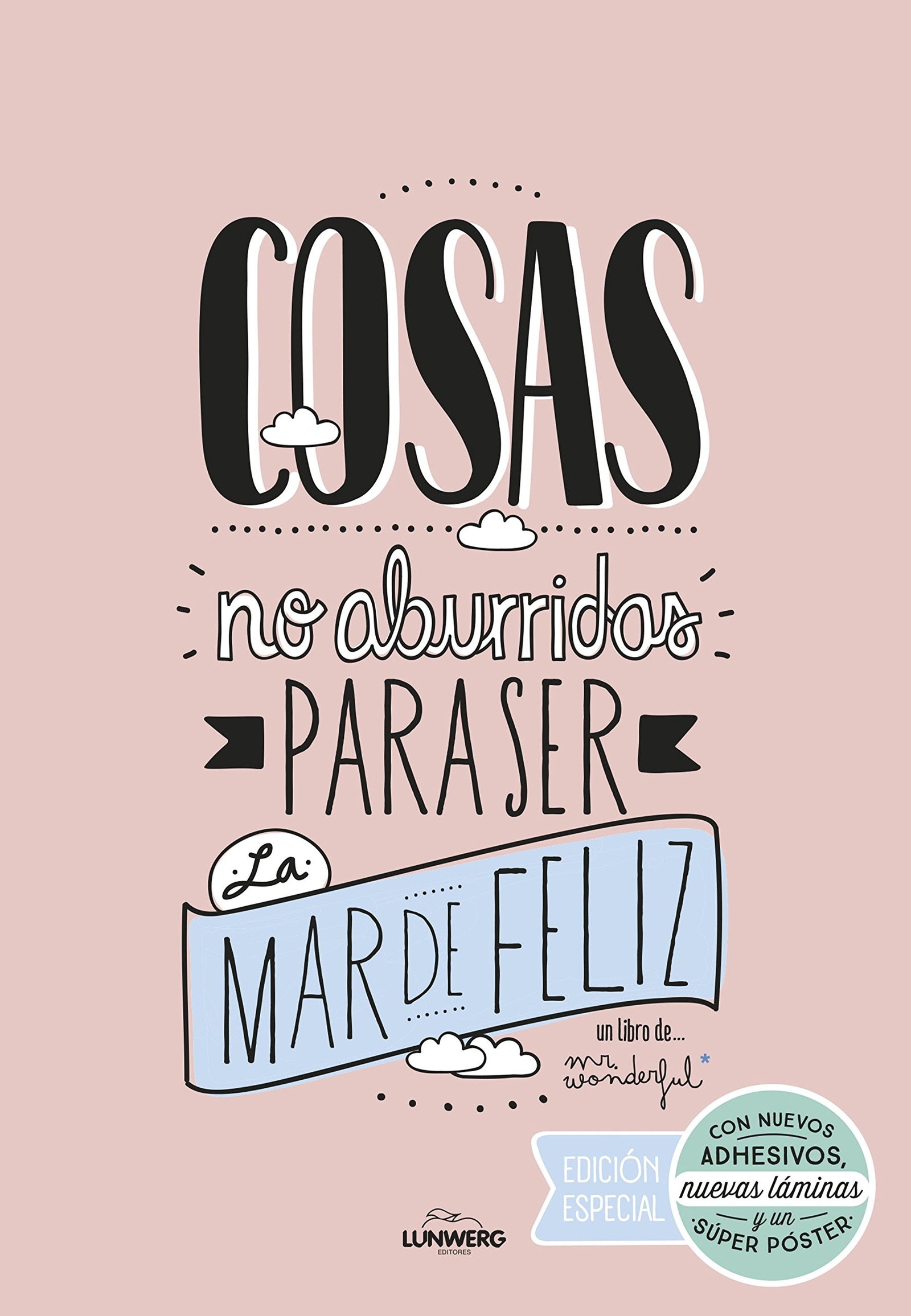 Cosas no aburridas para ser la mar de feliz EDICIÓN ESPECIAL (Ilustración)