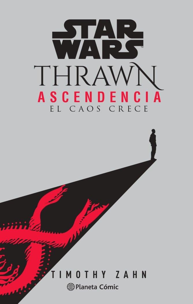Star Wars Thrawn Ascendencia nº 01/03 El caos crece (novela) (Star Wars: Novelas)