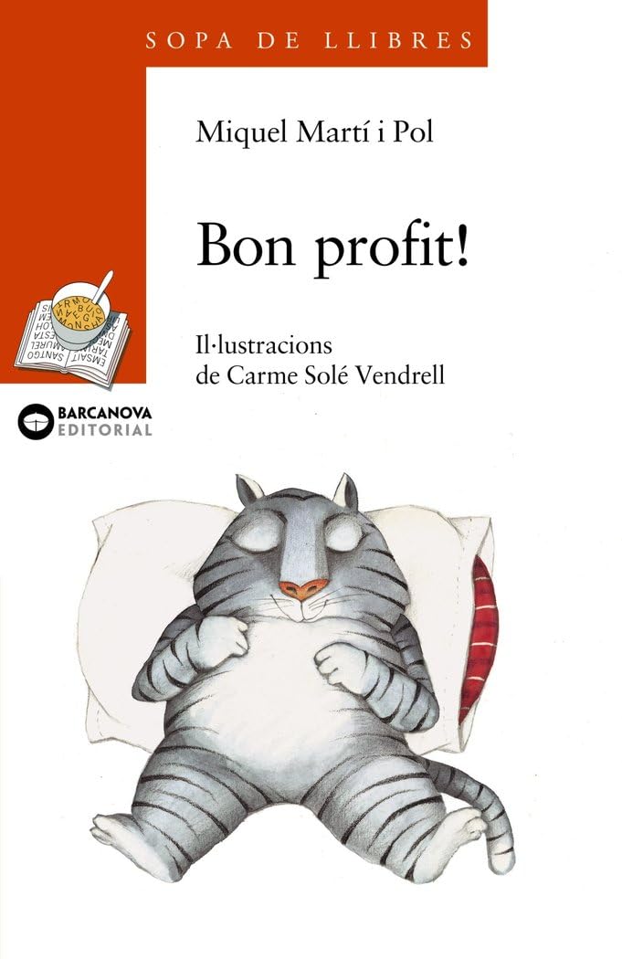 Bon profit! / Per molts anys! (Llibres infantils i juvenils - Sopa de llibres. Sèrie taronja)