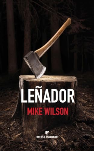 Leñador (Libros salvajes)