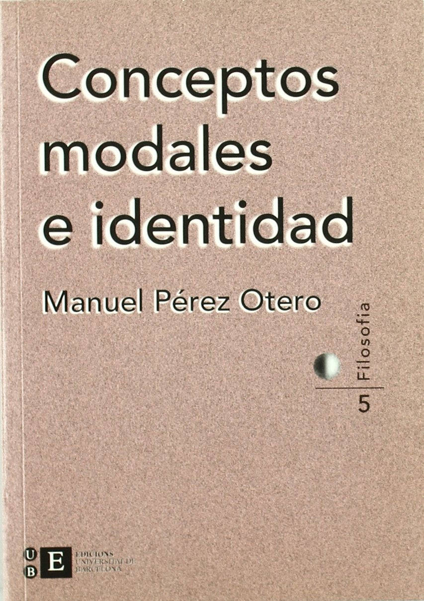 Conceptos Modales E Identidad (FILOSOFIA UB)