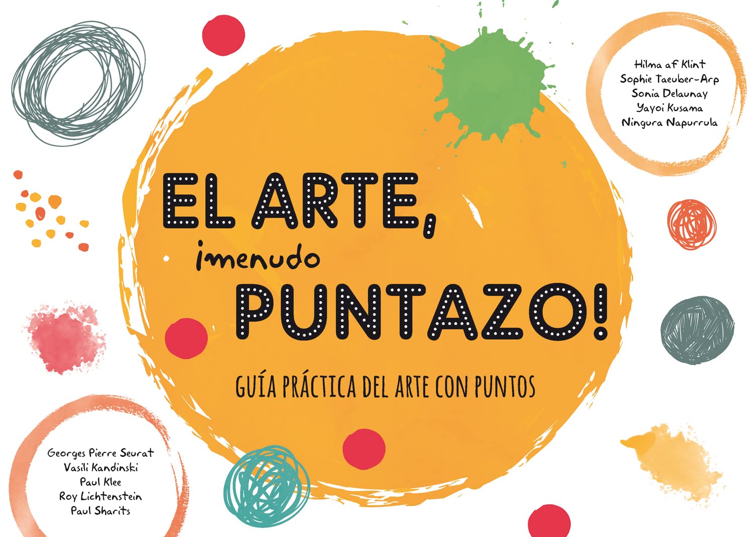 L'art, sempre a punt!: Guía práctica del arte con puntos (SIN COLECCION)