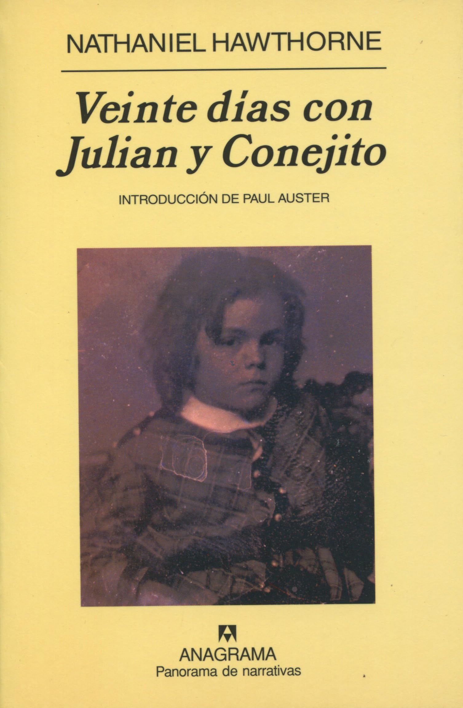 Veinte días con Julian y Conejito: 571 (Panorama de narrativas)