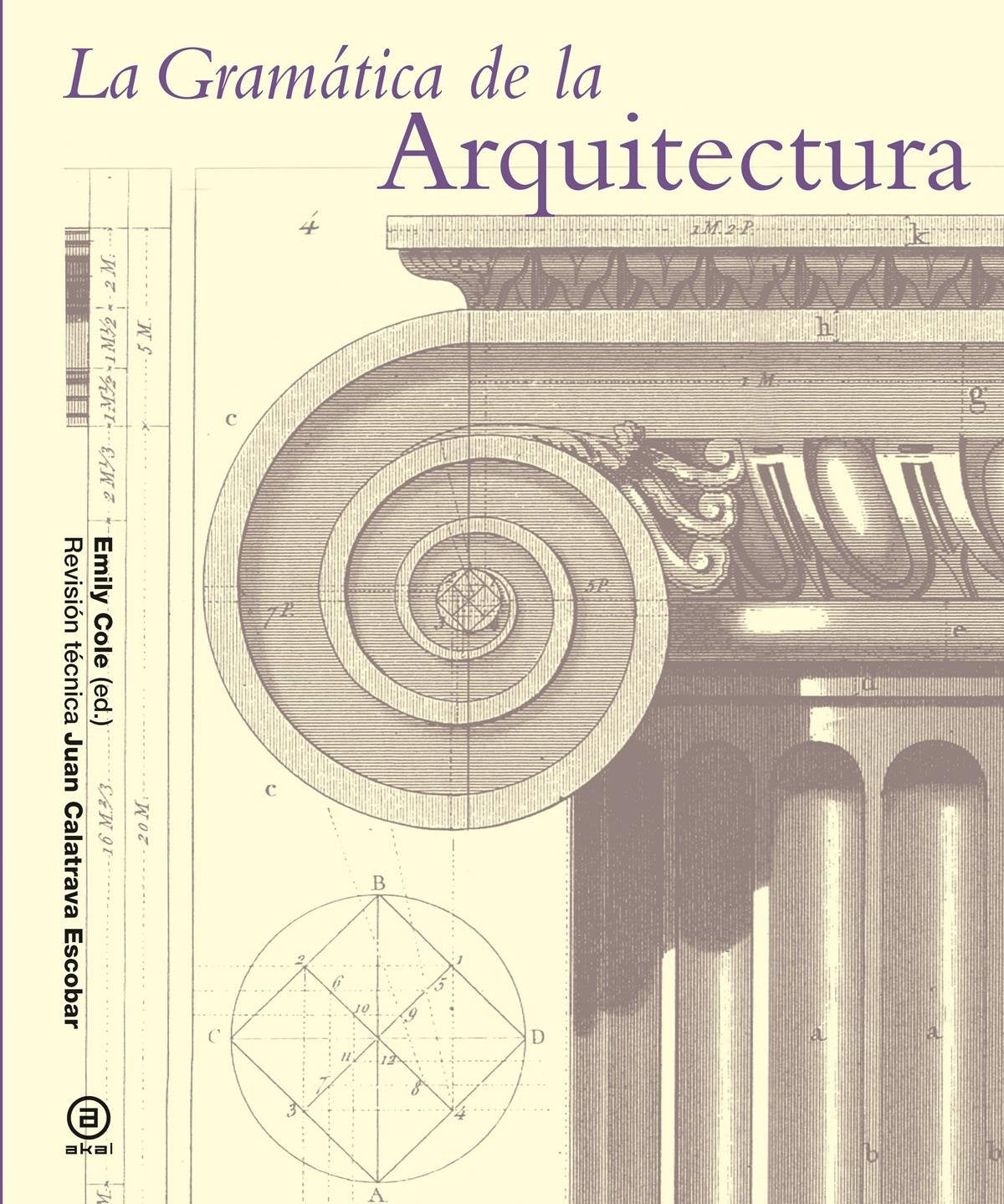 La gramática de la arquitectura (Grandes temas)