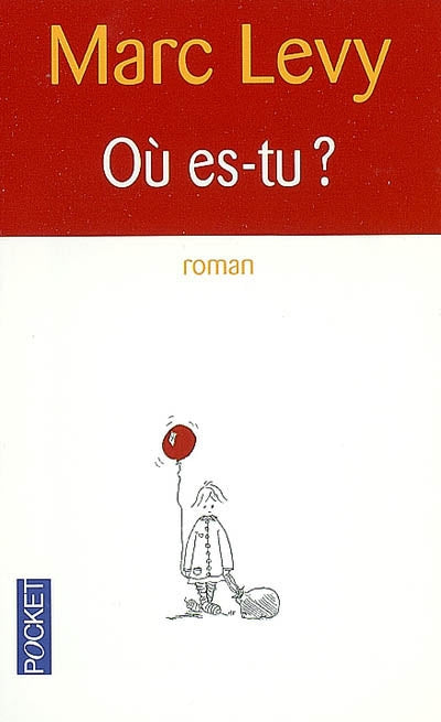 Où es-tu ?