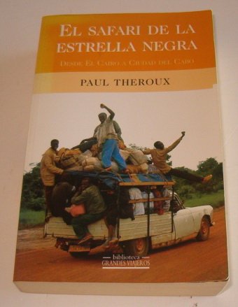 Safari De La Estrella Negra, El (Grandes Viajeros)