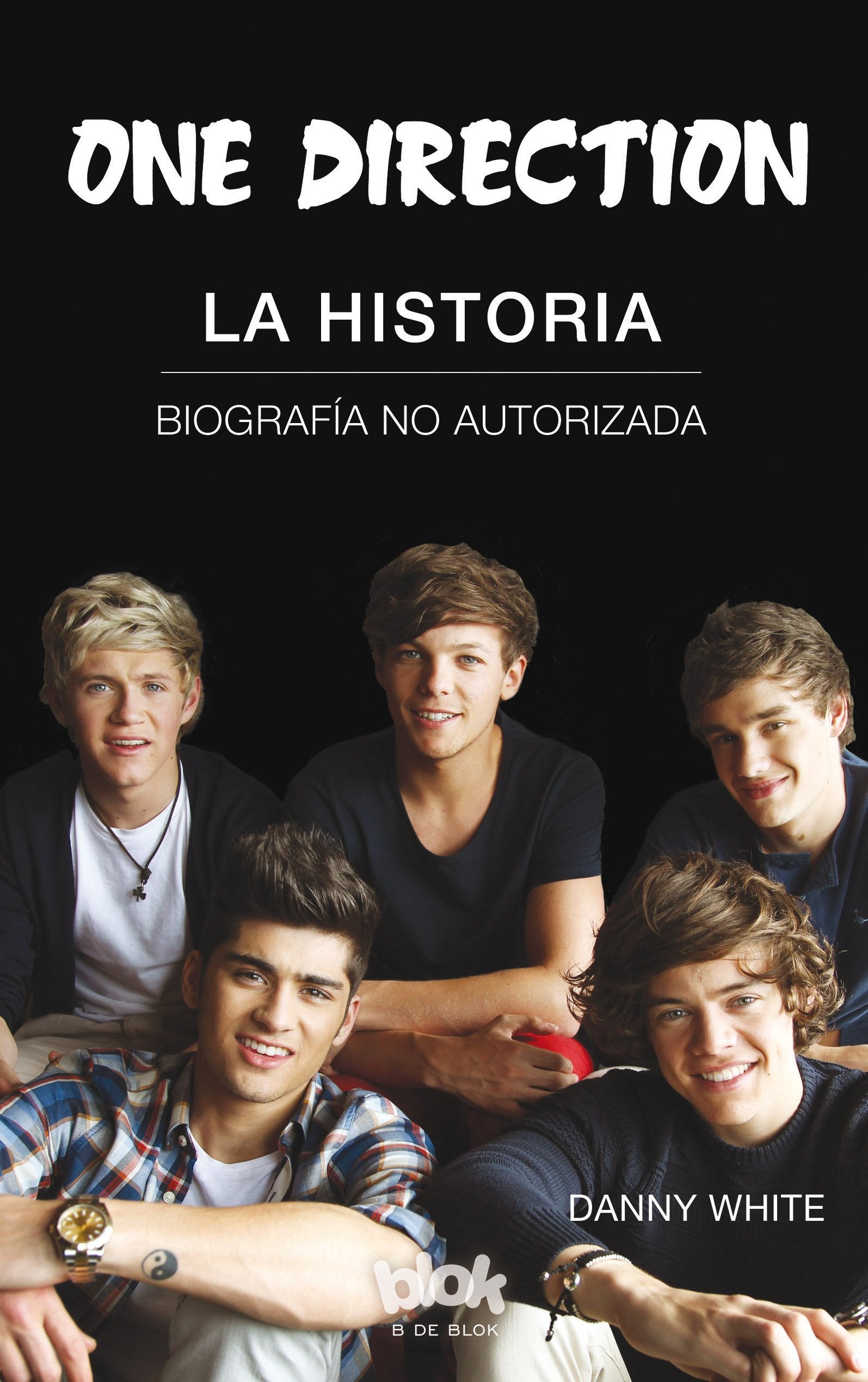 One Direction. La historia (Conectad@s)
