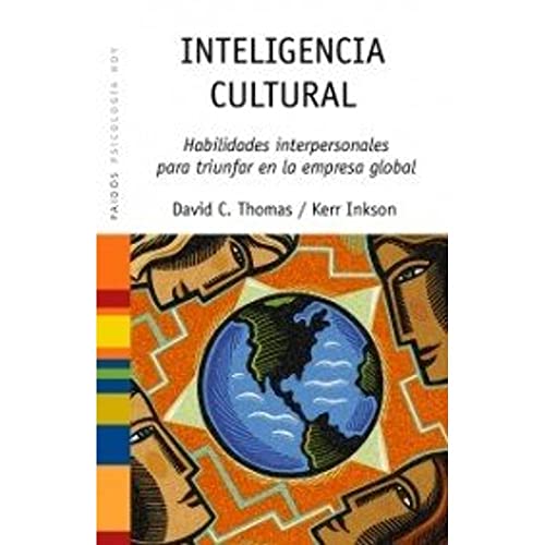 Inteligencia cultural: Habilidades interpersonales para triunfar en la empresa global: 1 (Psicología Hoy)