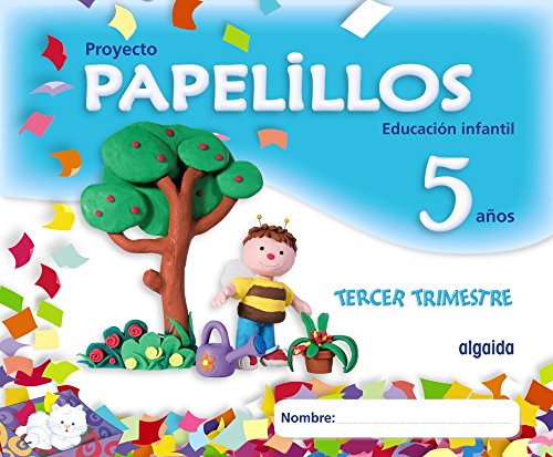 Papelillos 5 años. 3º Trimestre