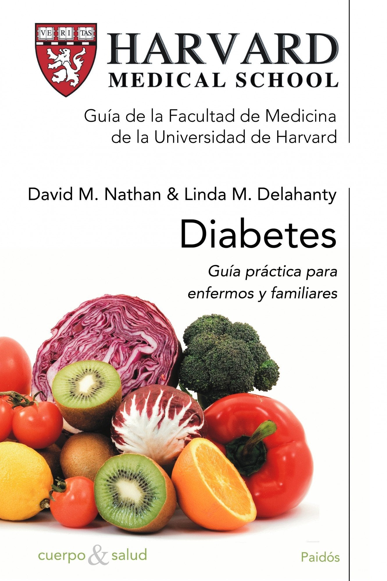 Diabetes (Harvard Medical School): 1 (Cuerpo y Salud)