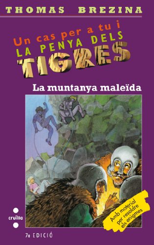 La muntanya maleïda: 23 (Equipo tigre)