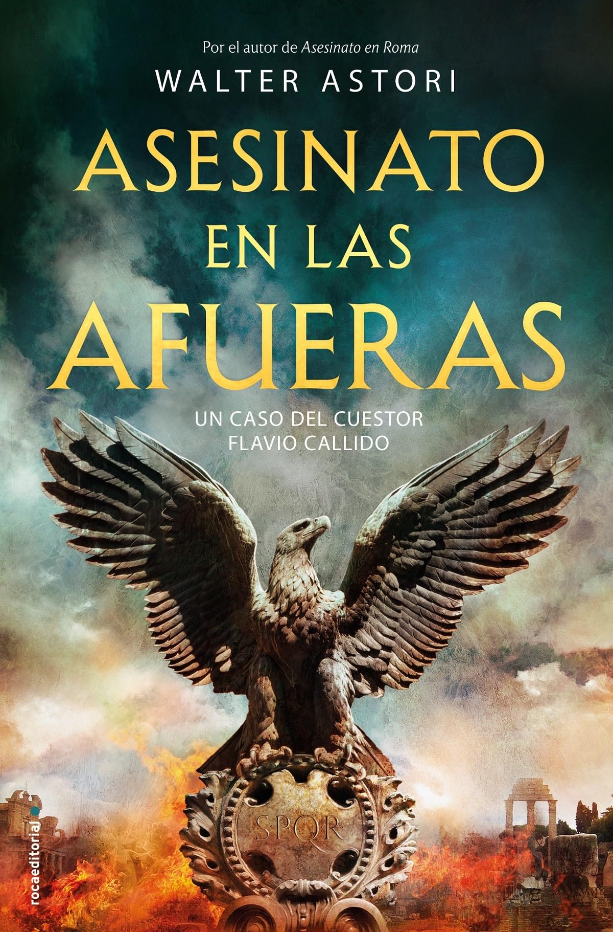 Asesinato en las afueras: Un caso del cuestor Flavio Callido (NOVELA HISTORICA)