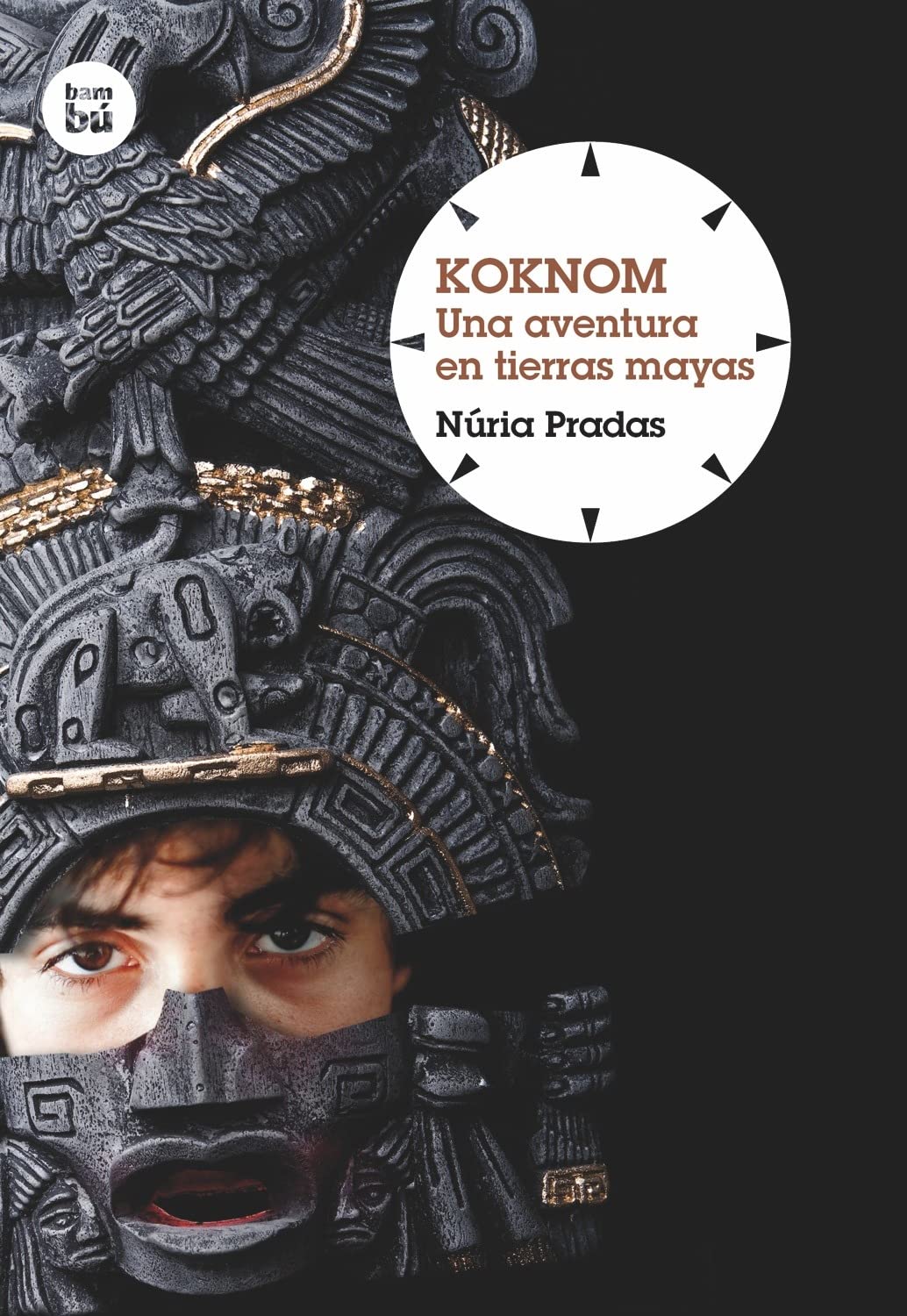 Koknom. Una aventura en tierras mayas (Grandes Lectores)