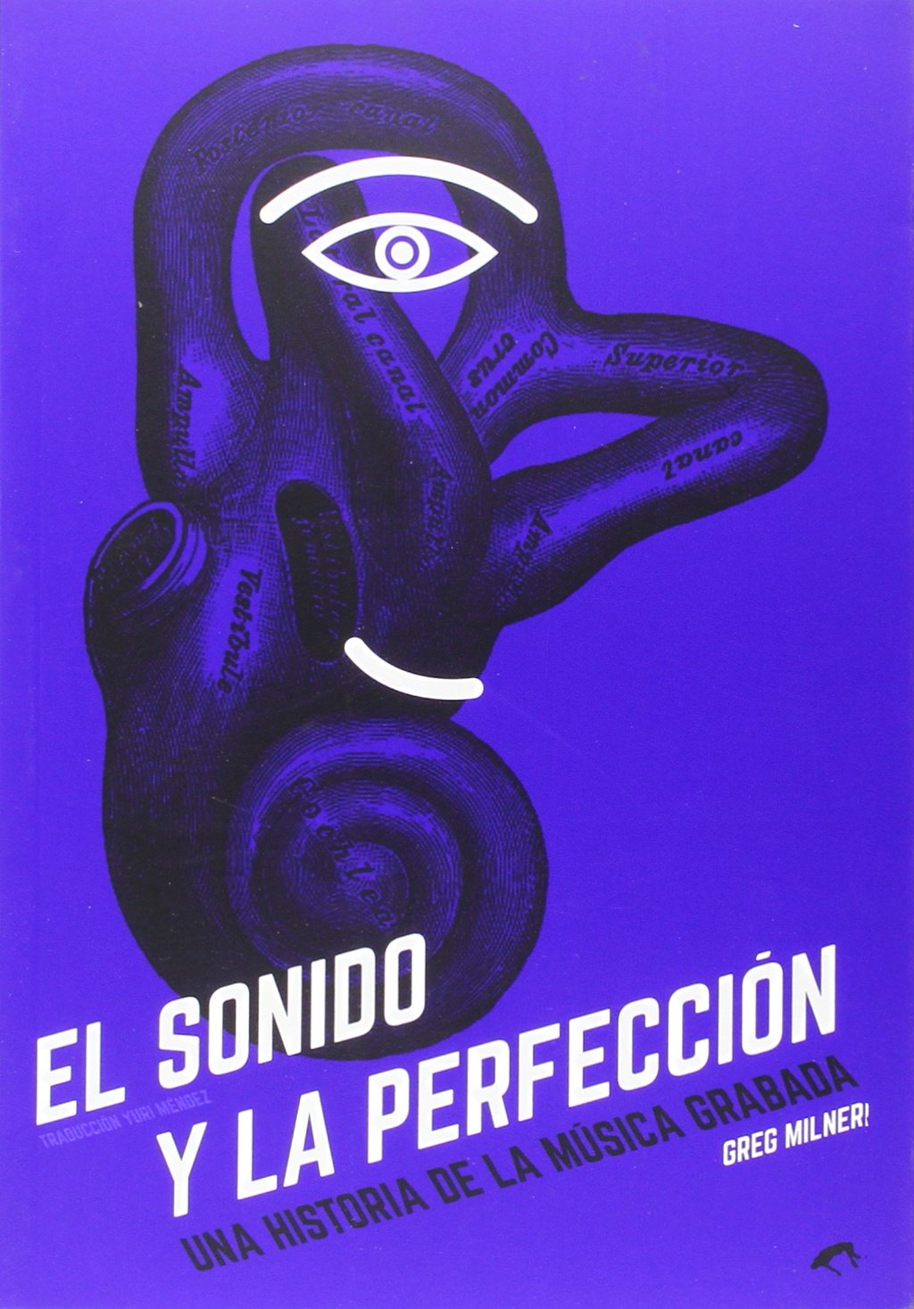 El Sonido Y La Perfección (Biblioteca Lovemonk)