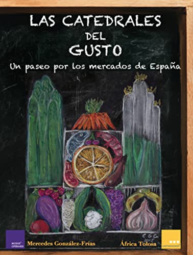LA CATEDRALES DEL GUSTO
