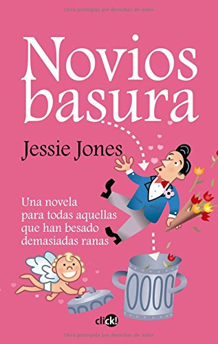 Novios Basura (Rubbish Boyfriends)