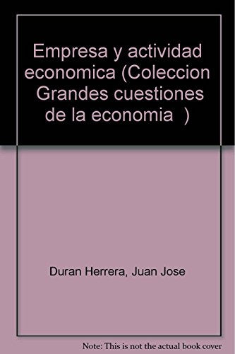 EMPRESA Y ACTIVIDAD ECONOMICA (SIN COLECCION)