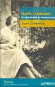 María Zambrano, Una Pensadora De Nuestro Tiempo, Colección Huellas (Antrhropos) (HUELLAS. MEMORIA Y TEXTO DE CREACION)