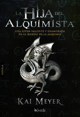 La hija del alquimista (Fondo General - Narrativa)